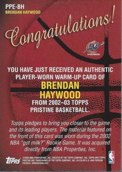 2002-03 Topps Pristine - Performance #PPE-BH Brendan Haywood Back