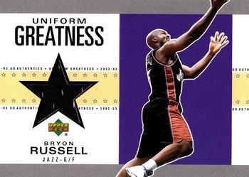 2002-03 UD Authentics - Uniform Greatness #BR-U Bryon Russell Front