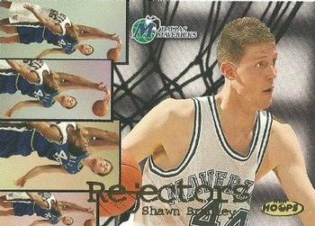 1998-99 Hoops - Rejectors #5 R Shawn Bradley Front