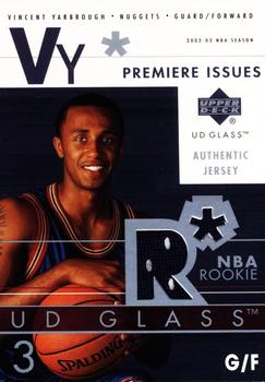 2002-03 UD Glass - Premiere Issues Jersey #VY-P Vincent Yarbrough Front