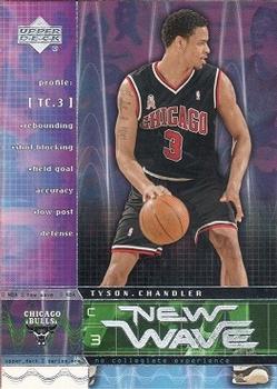 2002-03 Upper Deck - New Wave #NW6 Tyson Chandler Front