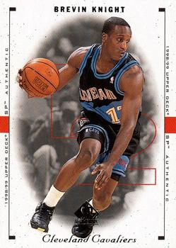 1998-99 SP Authentic #25 Brevin Knight Front