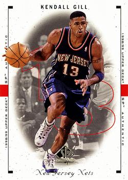 1998-99 SP Authentic #57 Kendall Gill Front