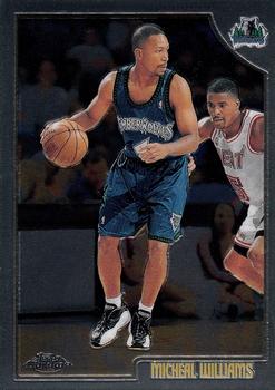 1998-99 Topps Chrome #50 Micheal Williams Front