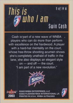 2003 Ultra WNBA - Who I Am #9 W Swintayla Cash Back