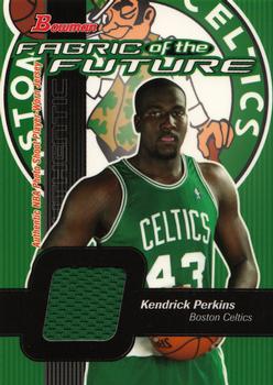 2003-04 Bowman - Fabric of the Future #FF-KP Kendrick Perkins Front