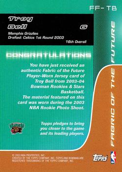 2003-04 Bowman - Fabric of the Future #FF-TB Troy Bell Back