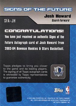 2003-04 Bowman - Signs of the Future #SFA-JH Josh Howard Back