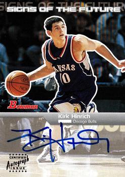 2003-04 Bowman - Signs of the Future #SFA-KH Kirk Hinrich Front