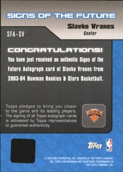 2003-04 Bowman - Signs of the Future #SFA-SV Slavko Vranes Back