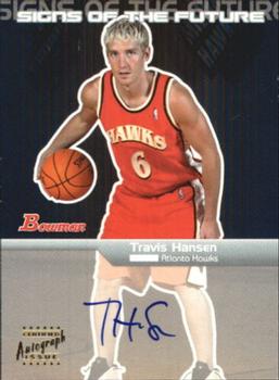 2003-04 Bowman - Signs of the Future #SFA-TH Travis Hansen Front