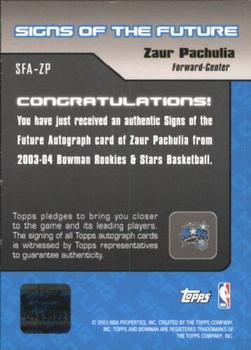 2003-04 Bowman - Signs of the Future #SFA-ZP Zaur Pachulia Back