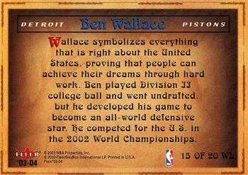 2003-04 Flair - World Leaders #15 WL Ben Wallace Back