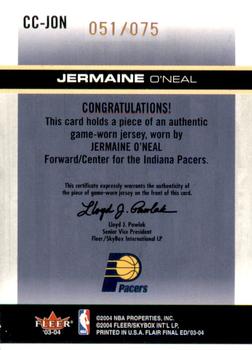 2003-04 Flair Final Edition - Courtside Cuts Jerseys (75) #CC-JON Jermaine O'Neal Back