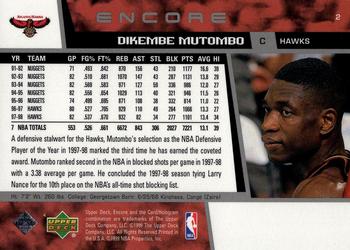 1998-99 Upper Deck Encore #2 Dikembe Mutombo Back