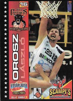 2004-05 Scampi's Sportkártyák - Kosárlabda #3 Laszlo Orosz Front