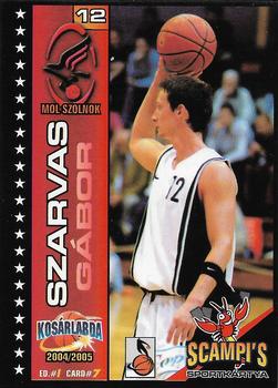2004-05 Scampi's Sportkártyák - Kosárlabda #7 Gabor Szarvas Front