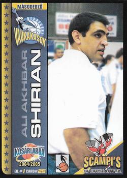 2004-05 Scampi's Sportkártyák - Kosárlabda #25 Ali Akbar Shirian Front