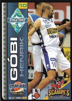 2004-05 Scampi's Sportkártyák - Kosárlabda #85 Gobi Henrik Front