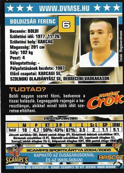 2004-05 Scampi's Sportkártyák - Kosárlabda - Chio Edition #51 Ferenc Boldizsar Back