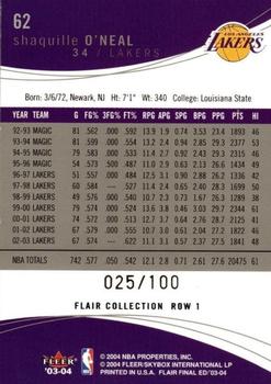 2003-04 Flair Final Edition - Row 1 #62 Shaquille O'Neal Back