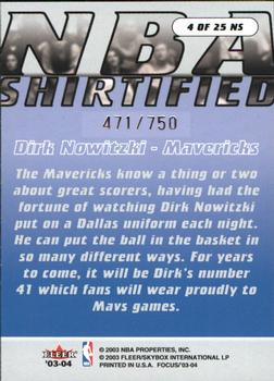 2003-04 Fleer Focus - NBA Shirtified (750) #4 NS Dirk Nowitzki Back