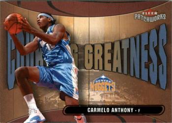 2003-04 Fleer Patchworks - Courting Greatness #8 CG Carmelo Anthony Front