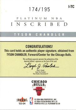 2003-04 Fleer Platinum - Inscribed #I-TC Tyson Chandler Back
