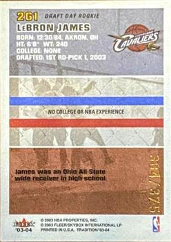 2003-04 Fleer Tradition - Draft Day Rookie #261 LeBron James Back