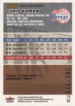 2003-04 Fleer Tradition - Draft Day Rookie #266 Chris Kaman Back