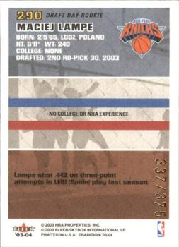 2003-04 Fleer Tradition - Draft Day Rookie #290 Maciej Lampe Back