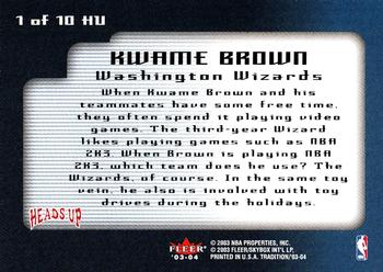 2003-04 Fleer Tradition - Heads Up #1 HU Kwame Brown Back