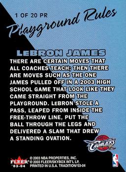 2003-04 Fleer Tradition - Playground Rules #1 PR LeBron James Back