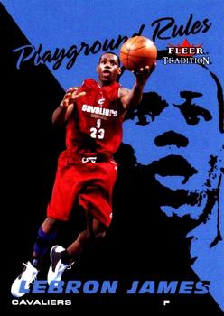 2003-04 Fleer Tradition - Playground Rules #1 PR LeBron James Front