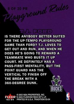 2003-04 Fleer Tradition - Playground Rules #8 PR T.J. Ford Back