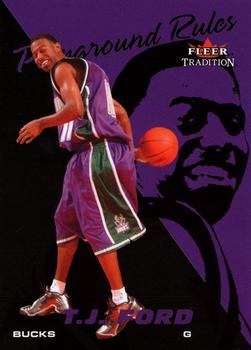 2003-04 Fleer Tradition - Playground Rules #8 PR T.J. Ford Front