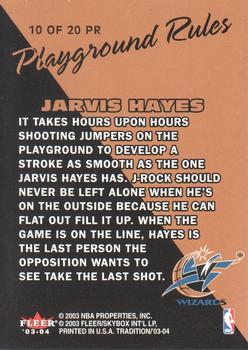 2003-04 Fleer Tradition - Playground Rules #10 PR Jarvis Hayes Back