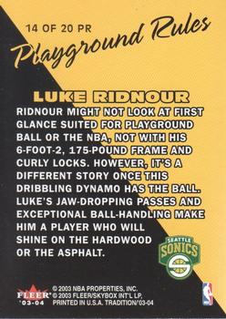 2003-04 Fleer Tradition - Playground Rules #14 PR Luke Ridnour Back