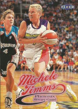 1999 Ultra WNBA #40 Michele Timms Front