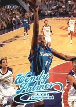 1999 Ultra WNBA #83 Wendy Palmer Front