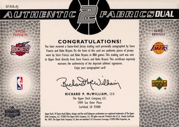 2003-04 SP Game Used - Authentic Fabrics Dual Autographs #SF/KB-AJ Steve Francis / Kobe Bryant Back