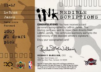 2003-04 SP Signature Edition - INKcredible INKscriptions #II-LJ LeBron James Back