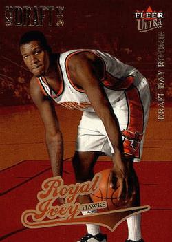 2004-05 Fleer Tradition - 2004-05 Ultra Update Draft Day Rookies #213 Royal Ivey Front