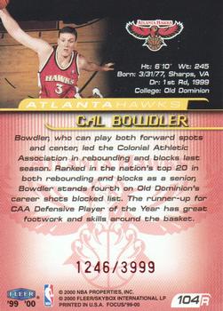 1999-00 Fleer Focus #104 Cal Bowdler Back