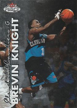 1999-00 Fleer Force #108 Brevin Knight Front