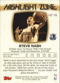 2003-04 Topps - Highlight Zone #HZ-16 Steve Nash Back