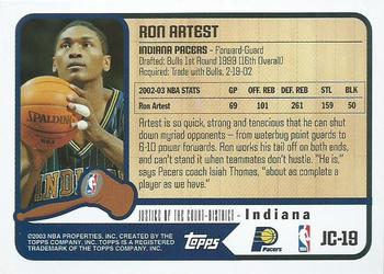 2003-04 Topps - Justice of the Court #JC-19 Ron Artest Back