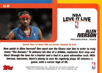 2003-04 Topps - Love it Live #LL-AI Allen Iverson Back
