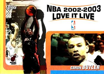 2003-04 Topps - Love it Live #LL-CB Caron Butler Front