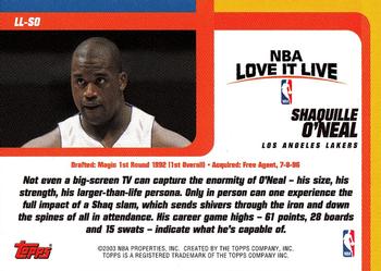 2003-04 Topps - Love it Live #LL-SO Shaquille O'Neal Back